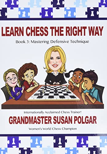 9781941270493: Mastering Defensive Techniques: Book 3: Mastering Defensive Techniques (Learn Chess the Right Way!, 3)