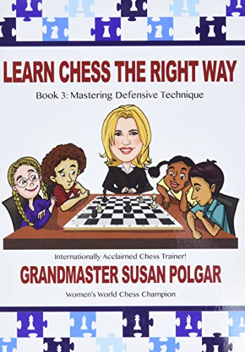 Imagen de archivo de Learn Chess the Right Way: Book 3: Mastering Defensive Techniques a la venta por HPB Inc.