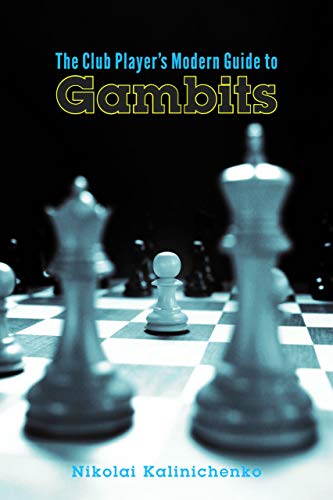 Beispielbild fr The Club Player's Modern Guide to Gambits zum Verkauf von Books From California