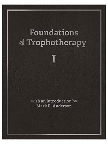 Beispielbild fr Foundations of Trophotherapy I zum Verkauf von ThriftBooks-Atlanta