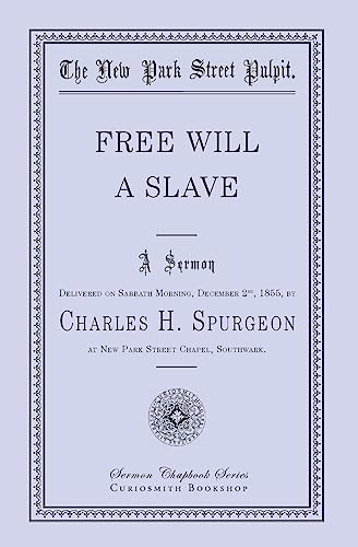 Stock image for Free Will - A Slave for sale by GF Books, Inc.