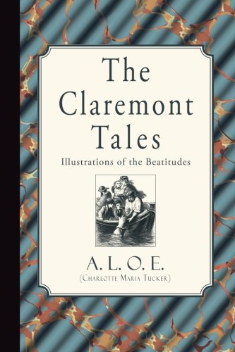 9781941281482: The Claremont Tales: Illustrations of the Beatitudes