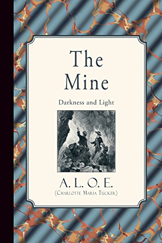 9781941281529: The Mine: Darkness and Light