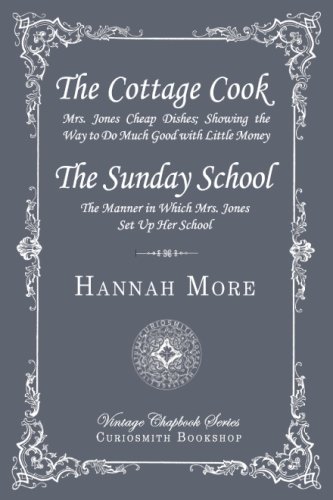 Imagen de archivo de The Cottage Cook and The Sunday School (Vintage Chapbook) a la venta por GF Books, Inc.