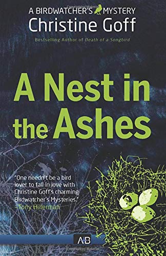 Stock image for A Nest in The Ashes (Birdwatcher Mystery) for sale by SecondSale
