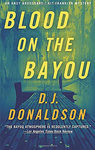 9781941286982: Blood On The Bayou: 2 (Broussard & Franklyn Medical Mysteries)