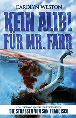 Stock image for Kein alibi fur mr. Farr: poor poor Ophelia for sale by Revaluation Books