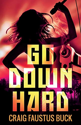 Beispielbild fr Go Down Hard zum Verkauf von Better World Books