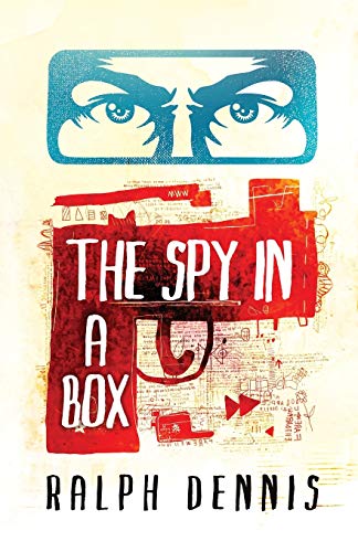 Beispielbild fr The Spy in a Box zum Verkauf von Better World Books