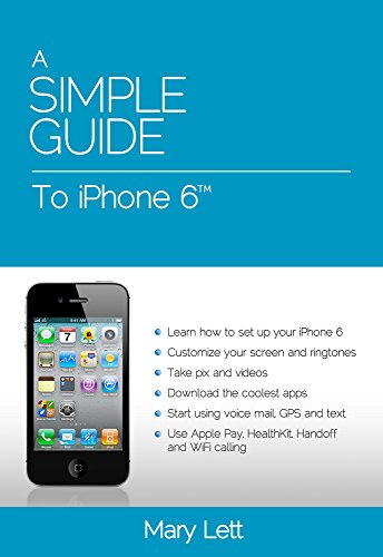 Beispielbild fr A Simple Guide to IPhone 6 zum Verkauf von Better World Books