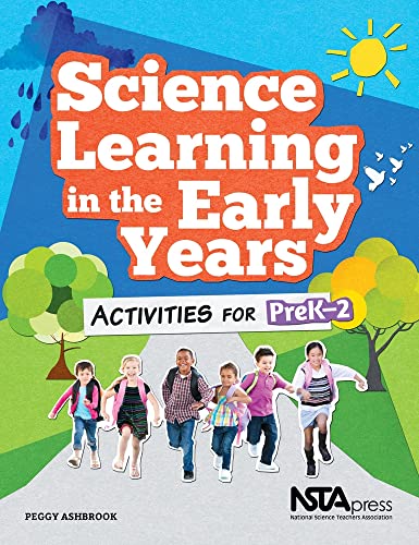 Stock image for Science Learning in the Early Years: Activities for PreK-2 for sale by BooksRun