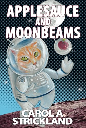 Beispielbild fr Applesauce and Moonbeams zum Verkauf von Lucky's Textbooks