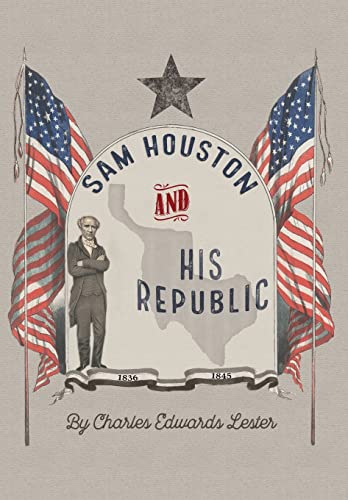 Stock image for Sam Houston and His Republic for sale by HPB-Red