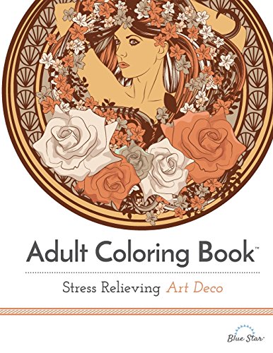 Imagen de archivo de Adult Coloring Book: Stress Relieving Art Deco a la venta por ThriftBooks-Dallas