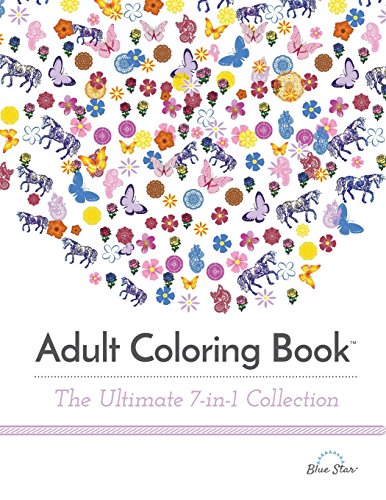 Imagen de archivo de Adult Coloring Books: The Ultimate 7-In-1 Collection a la venta por ThriftBooks-Atlanta