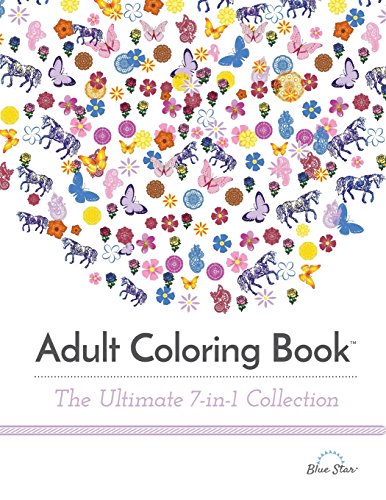 9781941325193: Adult Coloring Books: The Ultimate 7-in-1 Collection