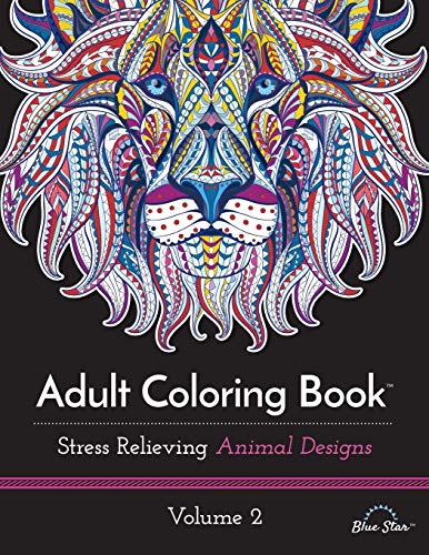 Beispielbild fr Adult Coloring Book: Stress Relieving Animal Designs Volume 2 zum Verkauf von Goodwill of Colorado