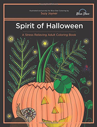 Imagen de archivo de Spirit of Halloween: A Stress Relieving Adult Coloring Book a la venta por Revaluation Books
