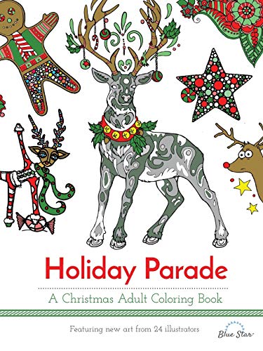 Stock image for Holiday Parade: A Christmas Adult Coloring Book for sale by Irish Booksellers