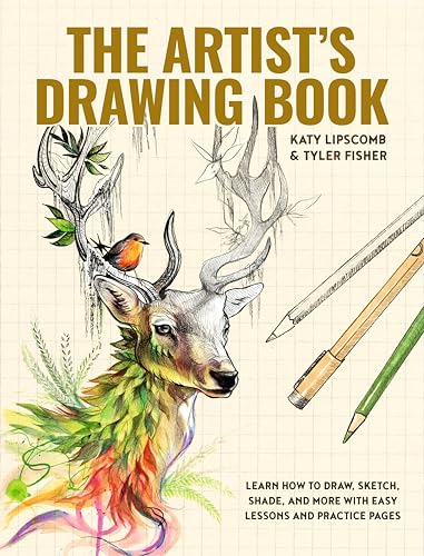 9781941325810: The Artist's Drawing Book: Learn How to Draw, Sketch, Shade, and More with Easy Lessons and Practice Pages