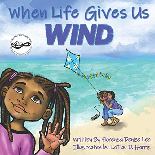 Stock image for When Life Gives Us Wind for sale by Books Unplugged