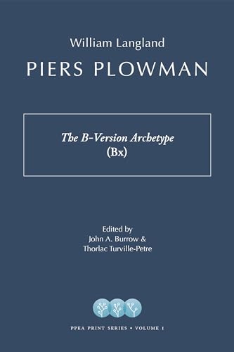 Stock image for Piers Plowman : The B-Version Archetype (Bx) for sale by Better World Books