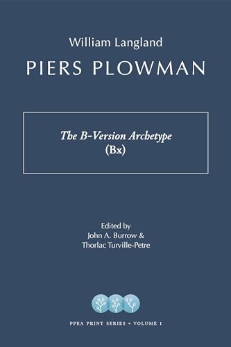 Stock image for Piers Plowman: The B-version Archetype - Bx for sale by Revaluation Books