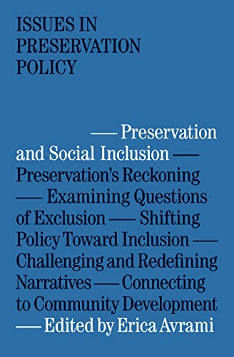 9781941332603: Preservation and Social Inclusion (Issues in Preservation Policy)
