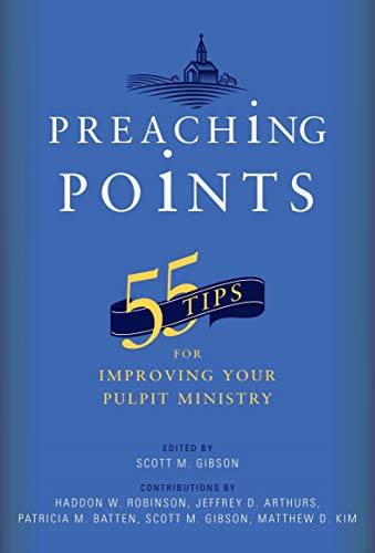 Imagen de archivo de Preaching Points: 55 Tips for Improving Your Pulpit Ministry a la venta por SecondSale