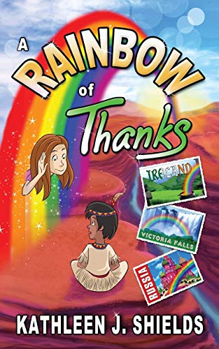 Stock image for A Rainbow of Thanks for sale by Lucky's Textbooks