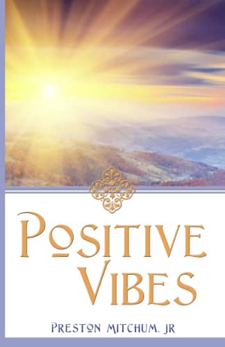 Stock image for Positive Vibes for sale by The Maryland Book Bank