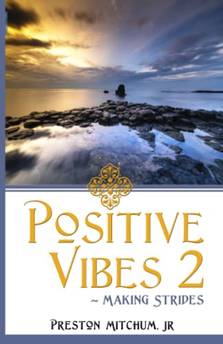 9781941345832: Positive Vibes 2: Making Strides (Positive Vibes Collection)