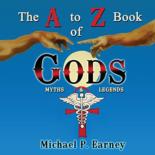 Beispielbild fr The A to Z Book of Gods: Myths and Legends zum Verkauf von GF Books, Inc.