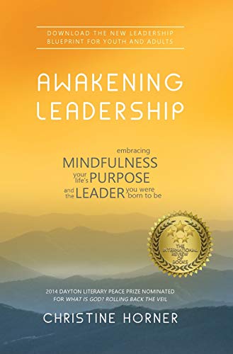 Beispielbild fr Awakening Leadership: Embracing Mindfulness, Your Life's Purpose, and the Leader You Were Born to Be zum Verkauf von Lucky's Textbooks