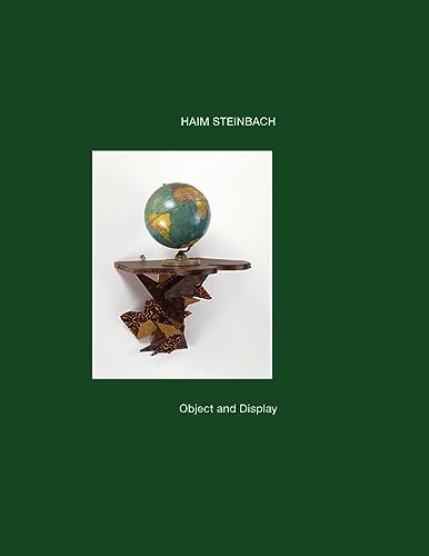 9781941366028: Haim Steinbach: Object and Display