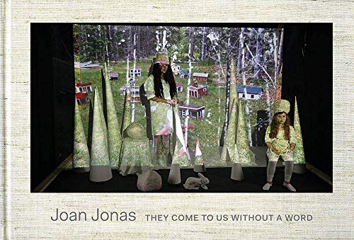 Stock image for Joan Jonas: They Come to Us Without a Word for sale by ThriftBooks-Atlanta