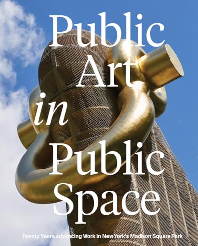 Beispielbild fr Public Art in Public Space zum Verkauf von Blackwell's