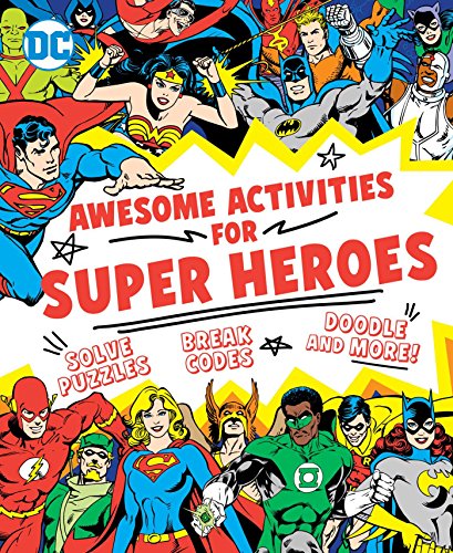 Stock image for Awesome Activities for Super Heroes (23) (DC Super Heroes) for sale by SecondSale