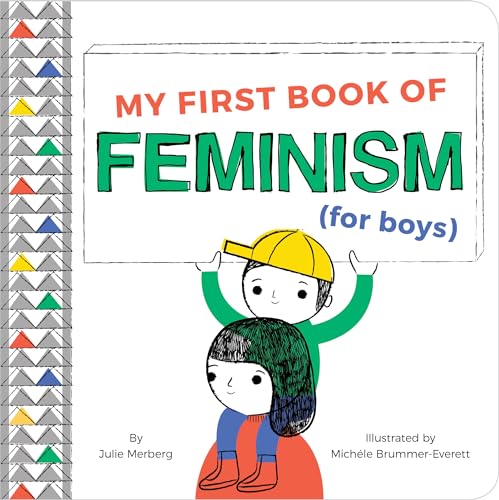 Stock image for My First Book of Feminism (for Boys) for sale by SecondSale