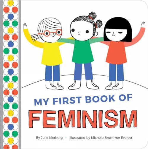Stock image for My First Book of Feminism for sale by ThriftBooks-Dallas