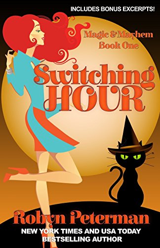 9781941377024: Switching Hour: Magic and Mayhem Book One