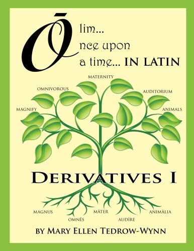 Stock image for Olim, Once Upon a Time In Latin Derivative I for sale by Jenson Books Inc