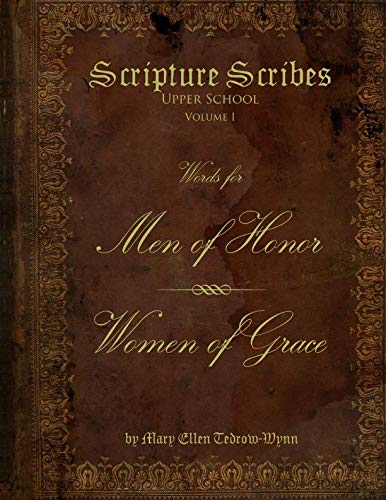 Stock image for Scripture Scribes, Men of Honor, Women of Grace for sale by SecondSale
