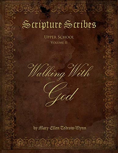 Stock image for Scripture Scribes, Walking With God for sale by GF Books, Inc.
