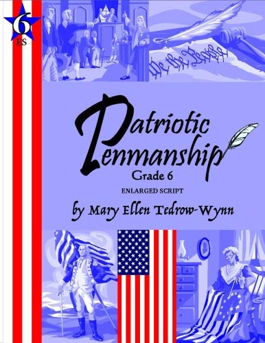 Stock image for Patriotic Penmanship Grade 6 Enlarged Script for sale by GF Books, Inc.