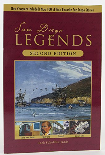 Stock image for San Diego Legends: The Events, People, and Places That Made History 2nd Edition for sale by ThriftBooks-Atlanta