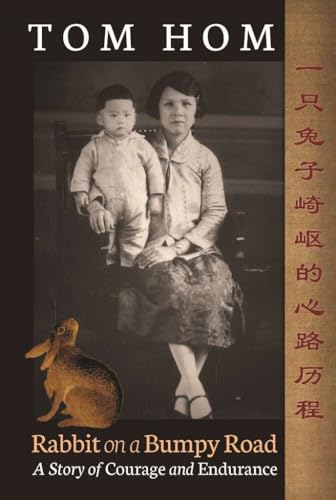 9781941384114: Tom Hom: Rabbit on a Bumpy Road