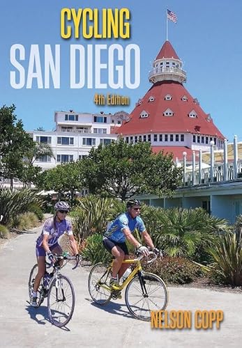 Stock image for Cycling San Diego: 4th Edition for sale by KuleliBooks