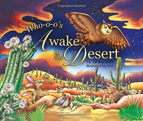 Imagen de archivo de Who-O-O's Awake in the Desert a la venta por Jenson Books Inc