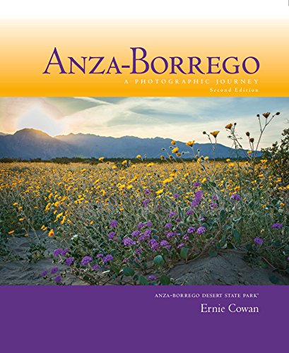 Beispielbild fr Anza-Borrego: A Photographic Journey, 2nd Edition zum Verkauf von Goodwill Southern California